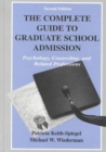 Image for The Complete Guide to Graduate School Admission : Psychology, Counseling, and Related Professions