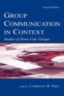 Image for Group communication in context  : studies in bona fide groups