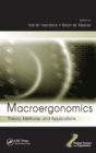 Image for Macroergonomics  : theory, methods, and applications