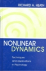 Image for Nonlinear Dynamics : Techniques and Applications in Psychology