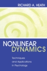Image for Nonlinear Dynamics : Techniques and Applications in Psychology