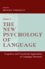 Image for The new psychology of language  : cognitive and functional approaches to language structureVol. 2