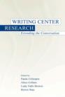 Image for Writing Center Research : Extending the Conversation