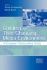 Image for Children and Their Changing Media Environment : A European Comparative Study