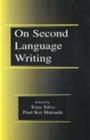 Image for On Second Language Writing