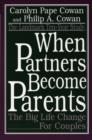 Image for When Partners Become Parents