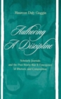 Image for Authoring A Discipline : Scholarly Journals and the Post-world War Ii Emergence of Rhetoric and Composition