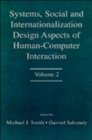 Image for Systems, Social, and Internationalization Design Aspects of Human-computer Interaction : Volume 2