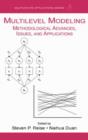 Image for Multilevel modeling  : methodological advances, issues and applications