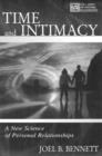 Image for Time and Intimacy : A New Science of Personal Relationships