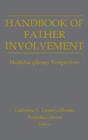 Image for The Handbook of Father Involvement : Multidisciplinary Perspectives