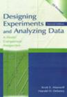 Image for Designing experiments and analyzing data  : a model comparison perspective
