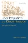 Image for Peer Prejudice and Discrimination : The Origins of Prejudice