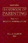 Image for Handbook of parentingVol. 3: Being and becoming a parent