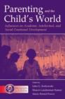 Image for Parenting and the Child&#39;s World