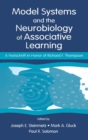 Image for Model Systems and the Neurobiology of Associative Learning