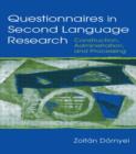 Image for Questionnaires in Second Language Research : Construction, Administration, and Processing