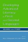 Image for Developing advanced literacy in first and second languages  : meaning with power