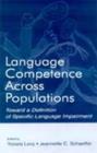 Image for Language Competence Across Populations : Toward a Definition of Specific Language Impairment