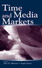 Image for Time and media markets