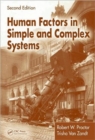 Image for Human Factors in Simple and Complex Systems, Second Edition
