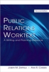 Image for Public Relations Worktext : Strategic Message Development