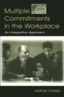 Image for Multiple Commitments in the Workplace