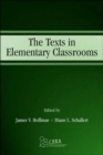 Image for The Texts in Elementary Classrooms