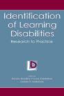 Image for Identification of learning disabilities  : research to practice