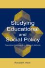 Image for Studying Educational and Social Policy