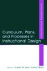 Image for Curriculum, Plans, and Processes in Instructional Design