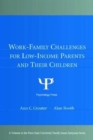 Image for Work-Family Challenges for Low-Income Parents and Their Children
