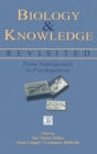 Image for Biology and Knowledge Revisited