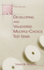 Image for Developing and Validating Multiple-choice Test Items