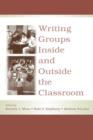 Image for Writing Groups Inside and Outside the Classroom