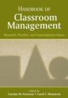 Image for Handbook of classroom management  : research, practice, and contemporary issues