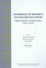 Image for Handbook of research on teacher education  : enduring questions in changing contexts