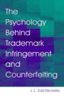 Image for The psychology behind trademark infringement and counterfeiting
