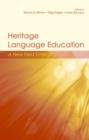 Image for Heritage Language Education : A New Field Emerging