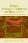 Image for Doing academic writing in education  : connecting the personal and the professional