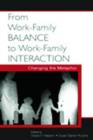 Image for From Work-Family Balance to Work-Family Interaction