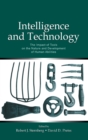 Image for Intelligence and Technology : The Impact of Tools on the Nature and Development of Human Abilities