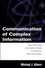 Image for Communication of Complex Information : User Goals and Information Needs for Dynamic Web Information