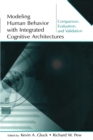 Image for Modeling Human Behavior With Integrated Cognitive Architectures