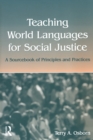 Image for Teaching World Languages for Social Justice