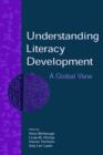 Image for Understanding Literacy Development : A Global View
