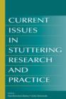 Image for Current Issues in Stuttering Research and Practice