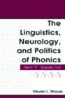 Image for The Linguistics, Neurology, and Politics of Phonics