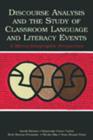 Image for Discourse Analysis and the Study of Classroom Language and Literacy Events : A Microethnographic Perspective