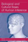 Image for Biological and Cultural Bases of Human Inference